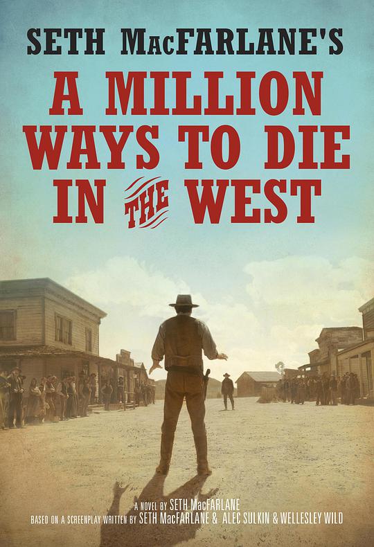 A Million Ways to Die in the West