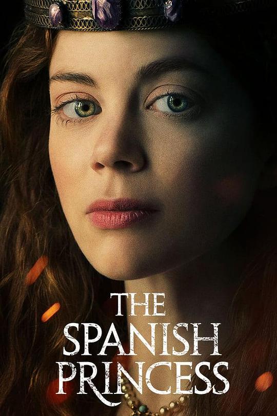 The Spanish Princess Season 1