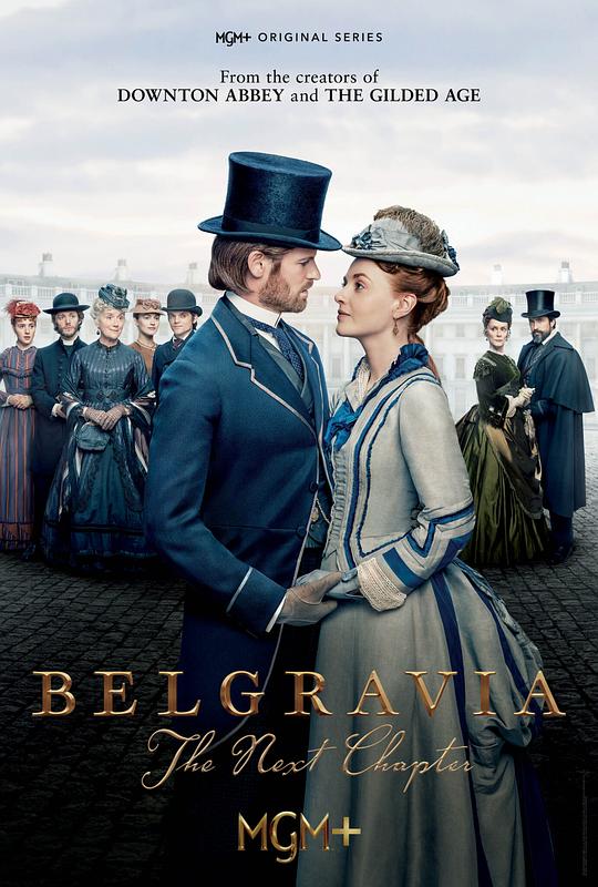 Belgravia: The Next Chapter