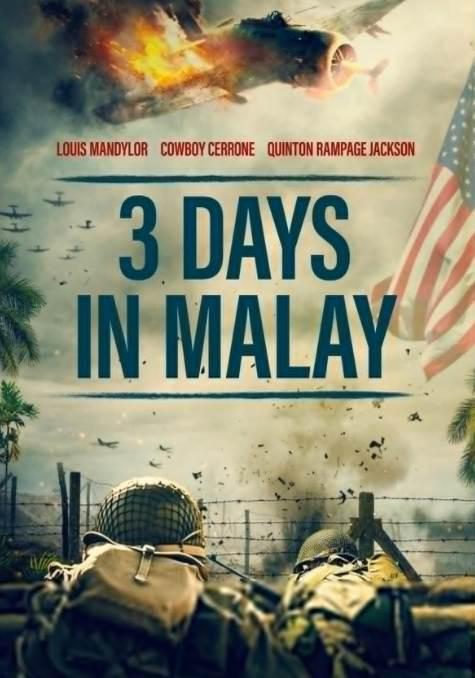 Three Days in Malaya